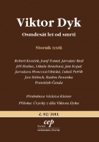 Viktor Dyk: Osmdesát let od smrti