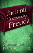 Pacienti Sigmunda Freuda - 38 životopisných portrétů
