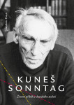 Kuneš Sonntag. Životní příběh z dvacátého století