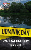 Krimi Dominika Dána 23 - Smrť na druhom brehu