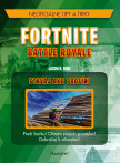 Fortnite Battle Royale: Stavaj ako profík!